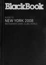 BlackBook Guide to New York 2008