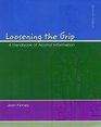 Loosening The Grip A Handbook of Alcohol Information with HealthQuest 41 CD ROM and PowerWeb/OLC Bindin Passcard