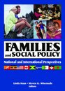 Families And Social Policy National And International Perspectives