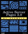 Active Server Pages 30 by Example