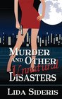 Murder and Other Unnatural Disasters (Southern California, Bk 1)