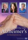 Caring for a Loved One with Alzheimer's An Emotional Journey