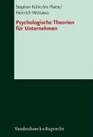 Psychologische Theorien fur Unternehmen