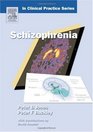 Churchill's In Clinical Practice Series Schizophrenia