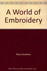 A World of Embroidery