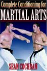 Complete Conditioning for Martial Arts