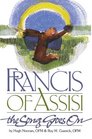 Francis of Assisi The Song Goes on