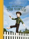 Cozy Classics The Adventures of Tom Sawyer