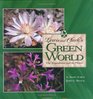 Lewis and Clark's Green World The Expedition and its Plants
