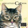 The Littlest Cat Book