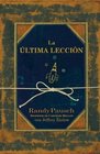 La Ultima Leccion/ The Last Lecture