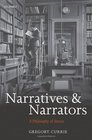 Narratives and Narrators A Philosophy of Stories