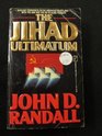 The Jihad Ultimatum