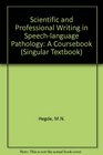 A Coursebook on Scientific and Professional Writing in SpeechLanguage Pathology