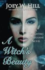 A Witch's Beauty A Daughters of Arianne Series Novel