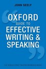 Oxford Guide to Effective Writing and Speaking How to Communicate Clearly