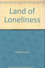 A land of loneliness And other stories