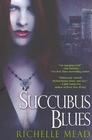 Succubus Blues (Georgina Kincaid, Bk 1)