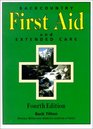 Backcountry First Aid and Extended Care 4th