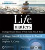 Life Matters Creating a Dynamic Balance of Work Family Time  Money