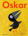 Oskar Loves