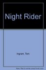 Night Rider