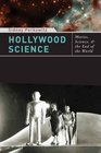 Hollywood Science Movies Science and the End of the World