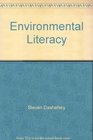 Environmental Literacy Everything You Need to Know about Saving Our Planet