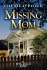 Missing Mom Estela Nogales Mystery Book 3