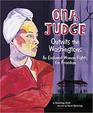 Ona Judge Outwits the Washingtons An Enslaved Woman Fights for Freedom