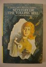 Mystery of the Tolling Bell (Nancy Drew, No 23)