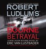 Robert Ludlum\'s (TM) The Bourne Betrayal