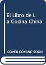 El Libro de La Cocina China