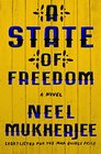 A State of Freedom: A Novel