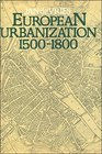 European Urbanization 15001800