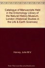 A Catalogue of Manuscripts in the Entomology Library of the Natural History Museum London