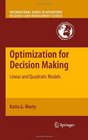 Optimization for Decision Making Linear and Quadratic Models