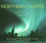 Northern Lights: The Science, Myth, and Wonder of Aurora Borealis