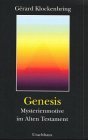 Das Buch Genesis Mysterienmotive im Alten Testament