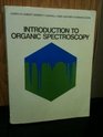 Introduction to Organic Spectroscopy