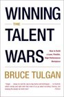 Winning the Talent Wars How to Build a Lean Flexible HighPerformance Workplace