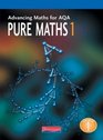 Advancing Maths for AQA Pure Maths 1