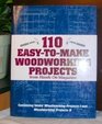 Weekend Woodworker: 110 Easy-to-Make Woodworking Projects