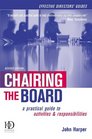 Chairing the Board A Practical Guide to Activities  Responsibilities