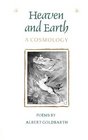 Heaven and Earth: A Cosmology (Contemporary Poetry Series)
