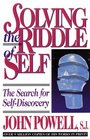 Solving the Riddle of Self The Search for SelfDiscovery