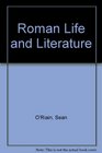 Roman Life and Literature