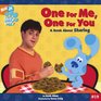 One for Me, One for You: A Book About Sharing (Blue's Clues)