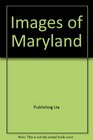 Images of Maryland