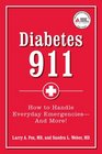 Diabetes 911 Practical Answers to Your Diabetes Problem